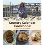 Country Calendar Cookbook - Allyson Gofton